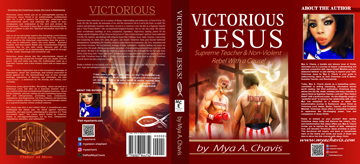 Victorious Jesus: Supreme Teacher & Non-Violent Rebel With A Cause!